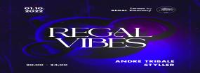 Regal Vibes Andre Tribale & Styller - Terasa by Regal - Pieany