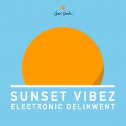 Sunset Vibez : Electronic DeliKWent - Sun Deck - Bratislava